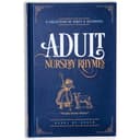 Adult Nursery Rhymes