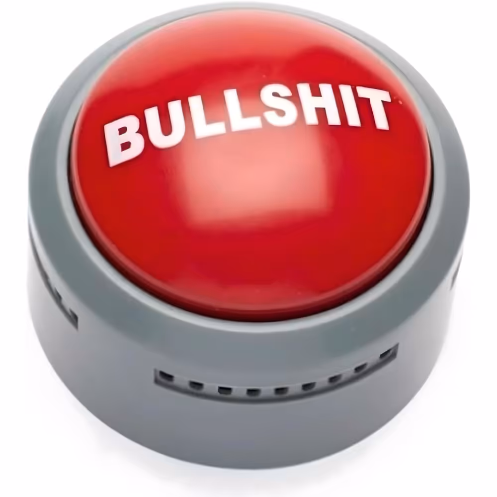 Bullshit Button