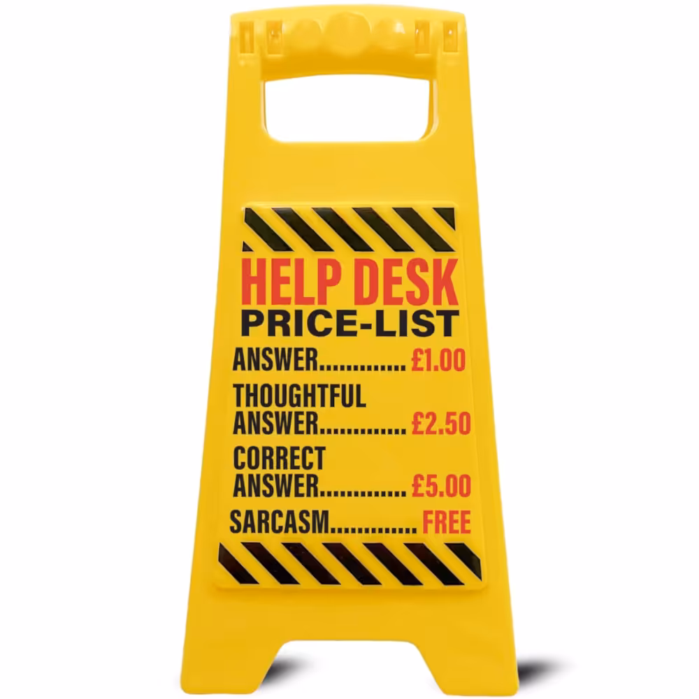 'Help Desk Price List' Sign