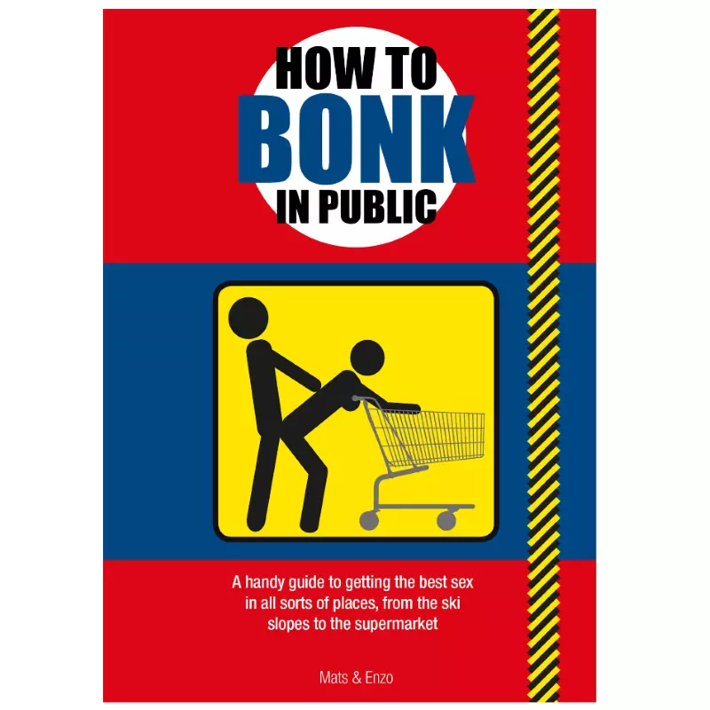 How To Bonk In Public